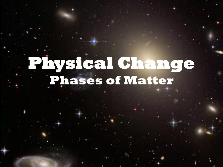 physical change phases of matter