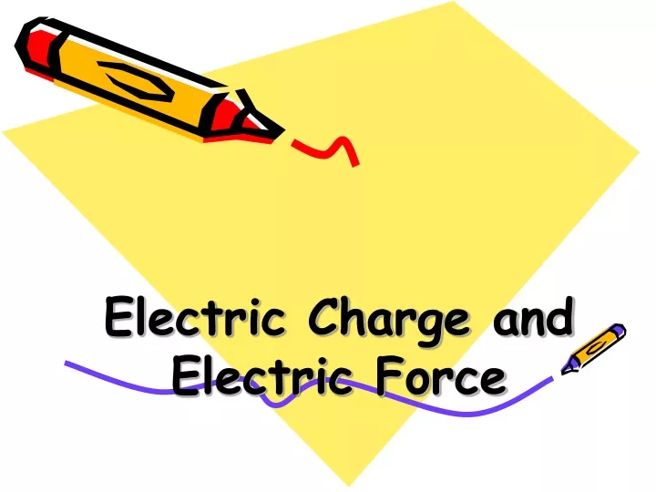 electric charge and electric force