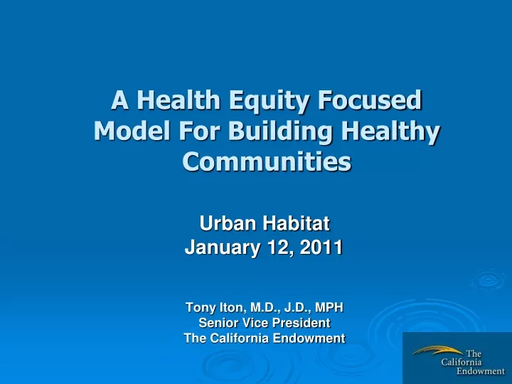 a health equity focused model for building healthy communities