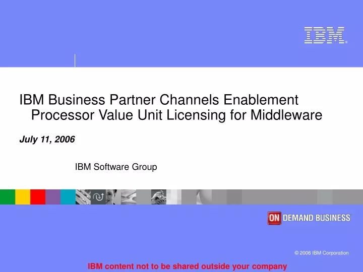 ibm business partner channels enablement processor value unit licensing for middleware