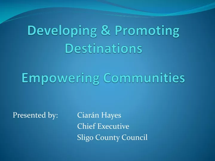 developing promoting destinations empowering communities