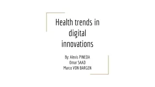 Health trends in digital innovations