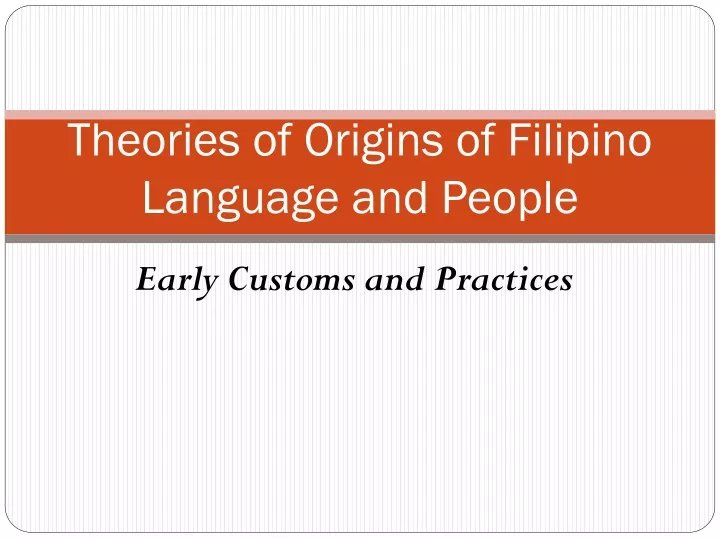 theories of origins of filipino language and people