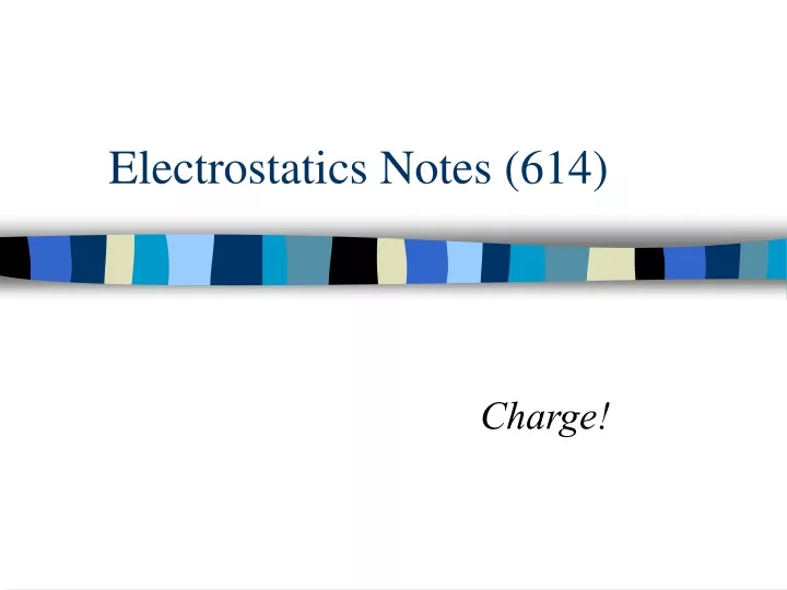 electrostatics notes 614