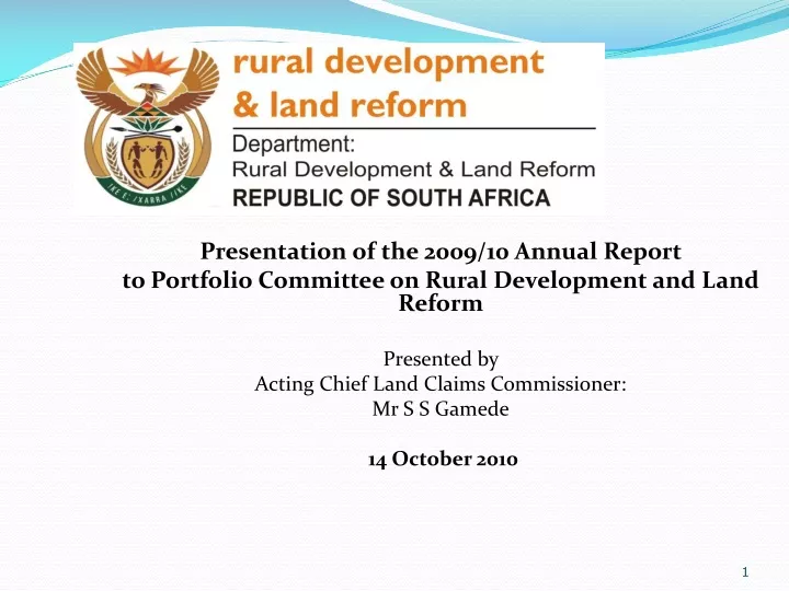 presentation of the 2009 10 annual report