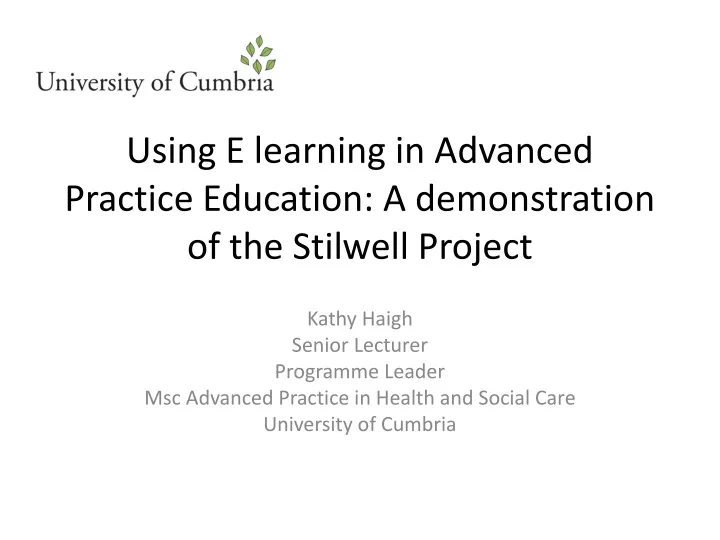 using e learning in advanced practice education a demonstration of the stilwell project