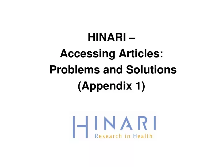 hinari accessing articles problems and solutions appendix 1
