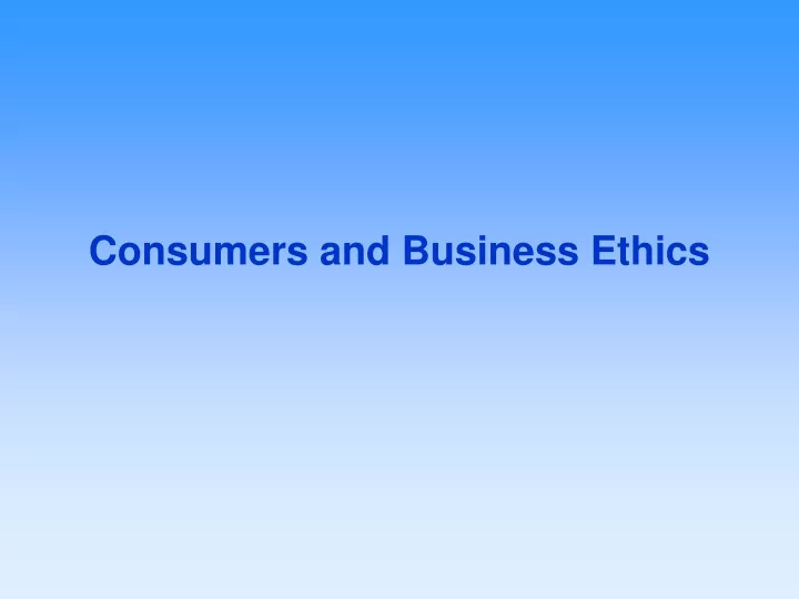 consumers and business ethics