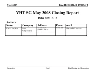 VHT SG May 2008 Closing Report