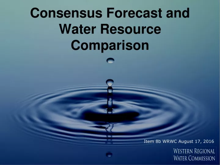 consensus forecast and water resource comparison
