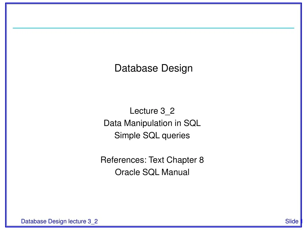 PPT - SQL Data Manipulation: Simple Queries PowerPoint Presentation ...