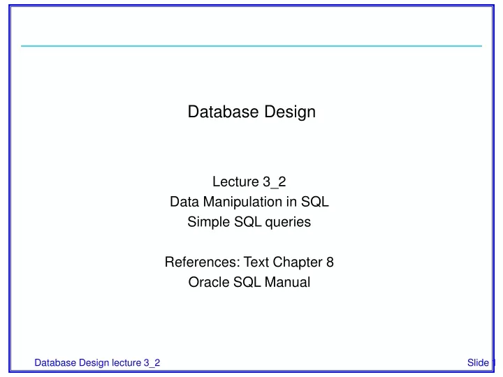 database design lecture 3 2 data manipulation