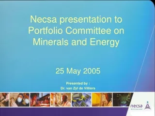 Necsa presentation to Portfolio Committee on Minerals and Energy