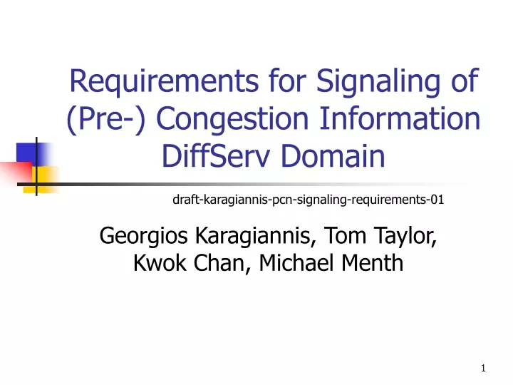 requirements for signaling of pre congestion