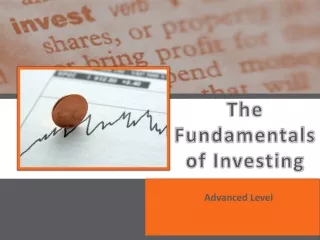 The Fundamentals of Investing