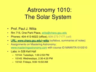 Astronomy 1010:		    The Solar System
