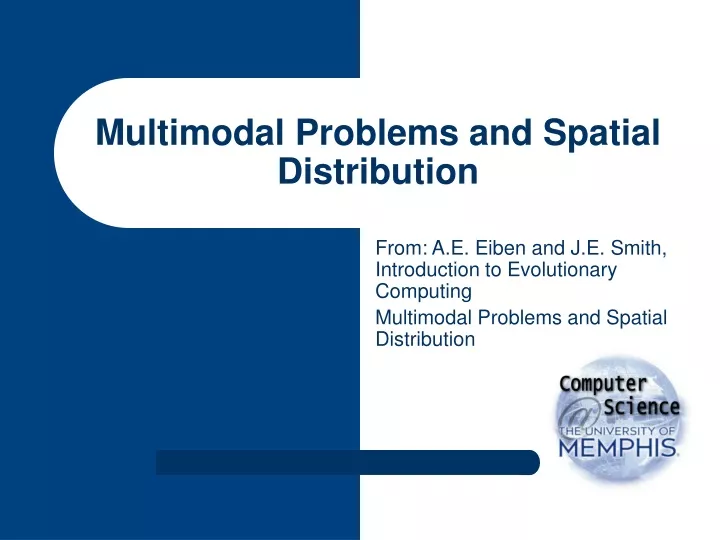 multimodal problems and spatial distribution