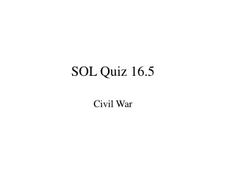 SOL Quiz 16.5