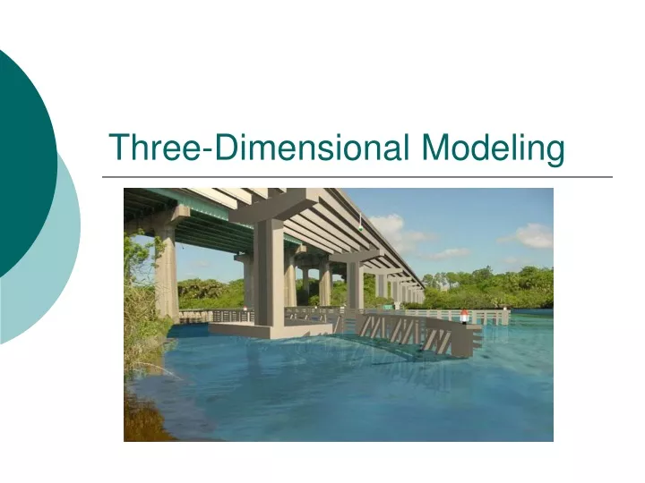 three dimensional modeling