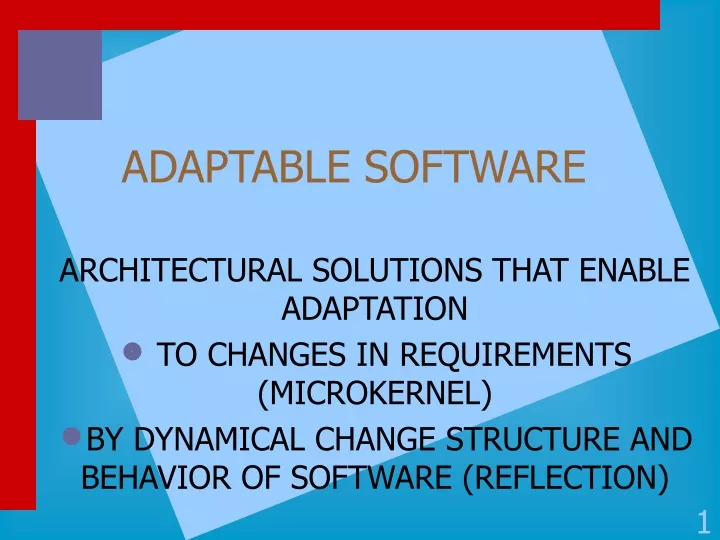 adaptable software