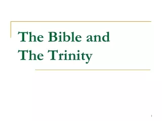 The Bible and  The Trinity