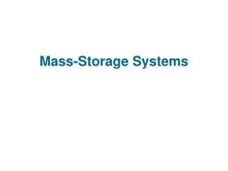 Mass-Storage Systems