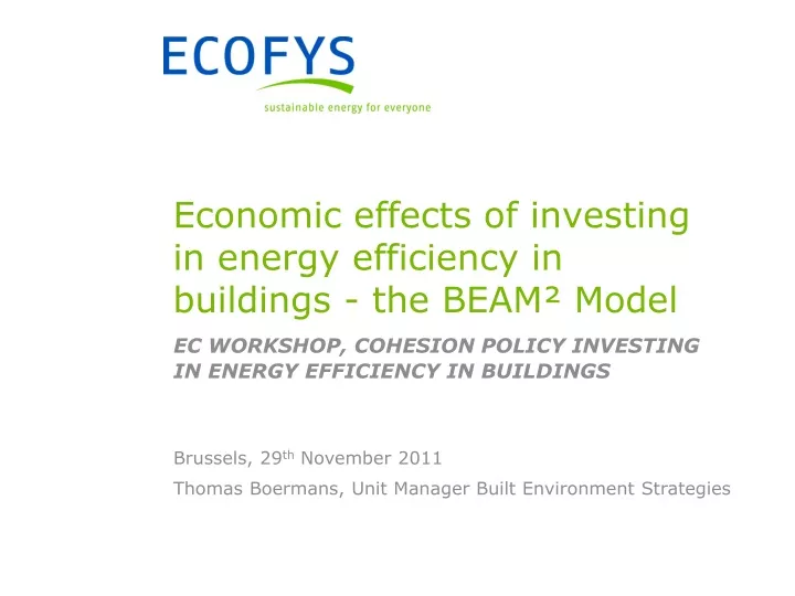 economic effects of investing in energy efficiency in buildings the beam model