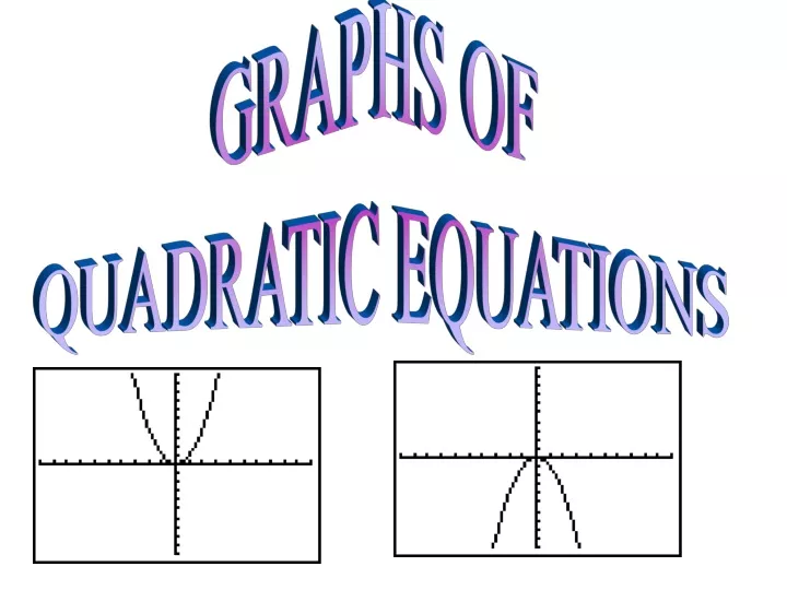 graphs of quadratic equations