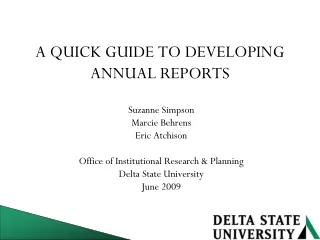 A QUICK GUIDE TO DEVELOPING ANNUAL REPORTS