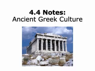 4.4 Notes: Ancient Greek Culture