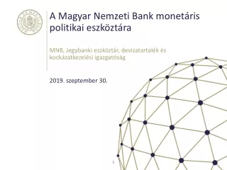 A Magyar Nemzeti Bank monetáris politikai eszköztára