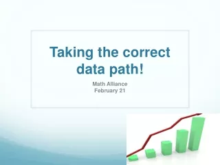 Taking the correct data path!
