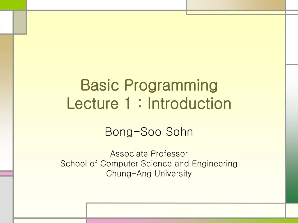 PPT - Basic Programming Lecture 1 : Introduction PowerPoint ...
