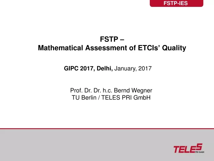 fstp mathematical assessment of etcis quality