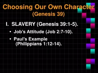 Choosing Our Own Character (Genesis 39)