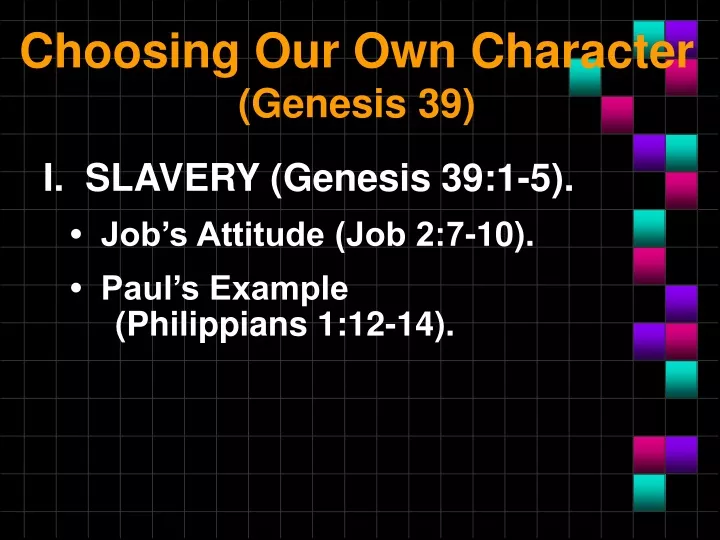 choosing our own character genesis 39