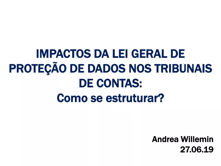 impactos da lei geral de prote o de dados