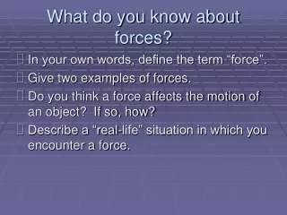 What do you know about forces?