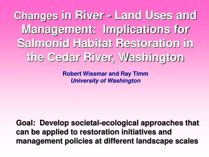 changes in river land uses and management