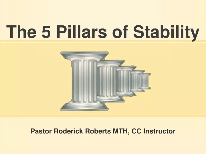 the 5 pillars of stability