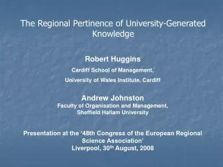 Robert Huggins Cardiff School of Management, University of Wales Institute, Cardiff