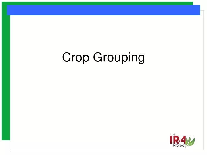 crop grouping
