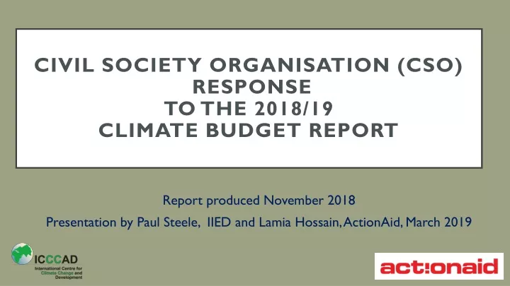 civil society organisation cso response to the 2018 19 climate budget report