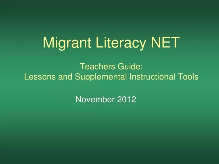 migrant literacy net teachers guide lessons and supplemental instructional tools
