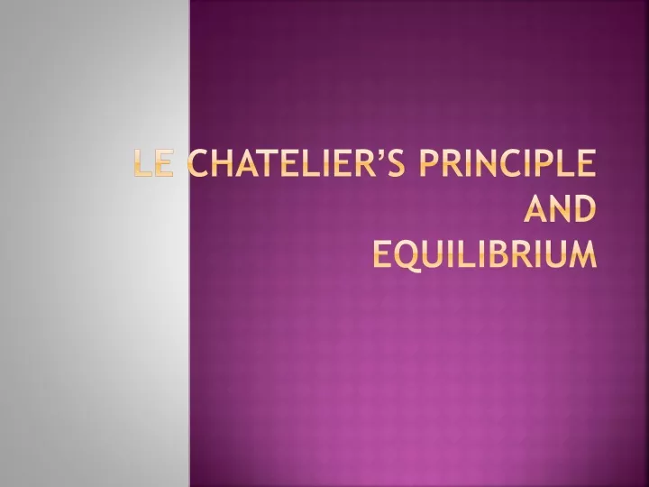 le chatelier s principle and equilibrium