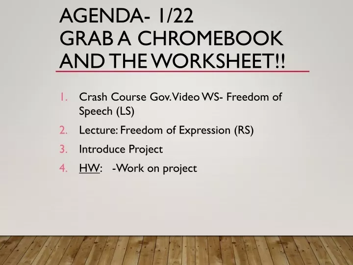 agenda 1 22 grab a chromebook and the worksheet