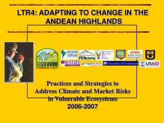 Practices and Strategies to  Address Climate and Market Risks  in Vulnerable Ecosystems 2006-2007