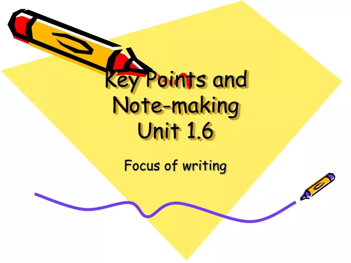 key points and note making unit 1 6