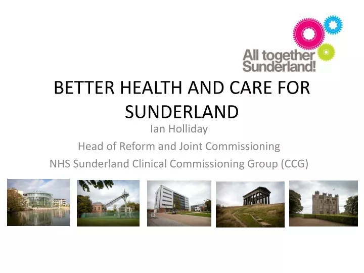 better health and care for sunderland