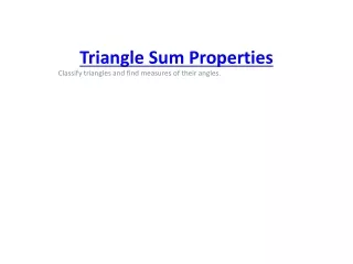 Triangle Sum Properties